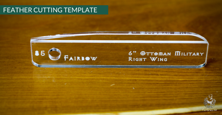 FEATHER CUTTING TEMPLATE PRE-GLUE (81-120)-Tool-Fairbow-Left wing-Ottoman Military, 6 inch, no. 85-Fairbow