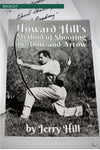 BOOK: HOWARD HILL'S METHOD OF SHOOTING THE BOW AND ARROW, BY JERRY HILL-Book-Jerry Hill-Fairbow